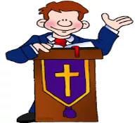 Preacher  - A person who preaches (उपदेश देना)
