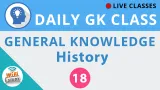 Daily gk class #18 general knowledge   history for ssc  bank  upsc  railway and all govt  exams