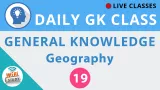 Daily gk class #19 general knowledge   geography for ssc  bank  upsc  railway and all govt  exams 