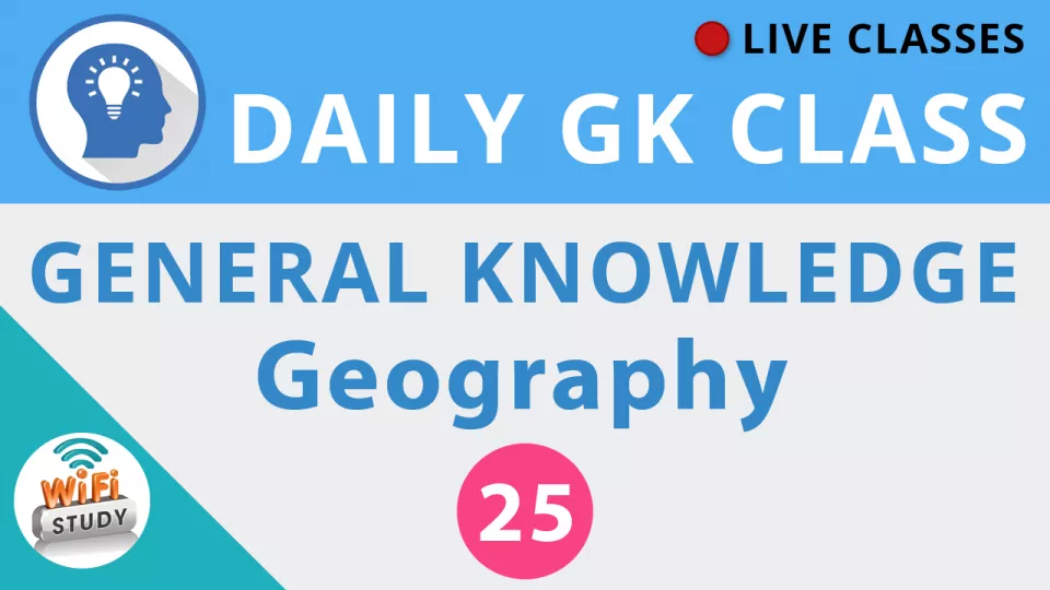 Daily gk class #25 general knowledge   geography for ssc  bank  upsc  railway and all govt  exams 