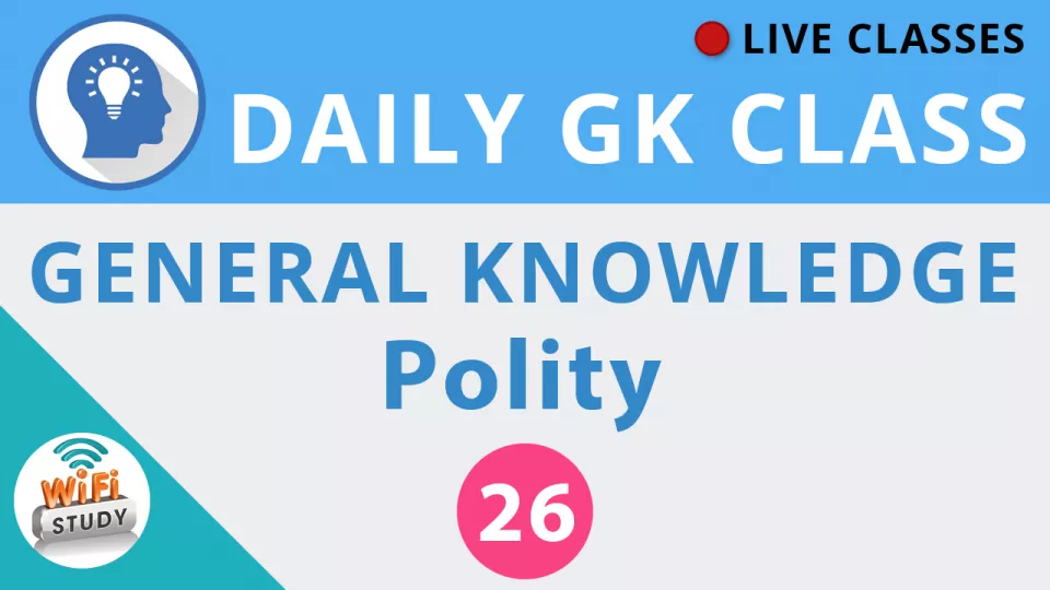 Daily gk class #26 general knowledge   polity for ssc  bank  upsc  railway and all govt  exams 