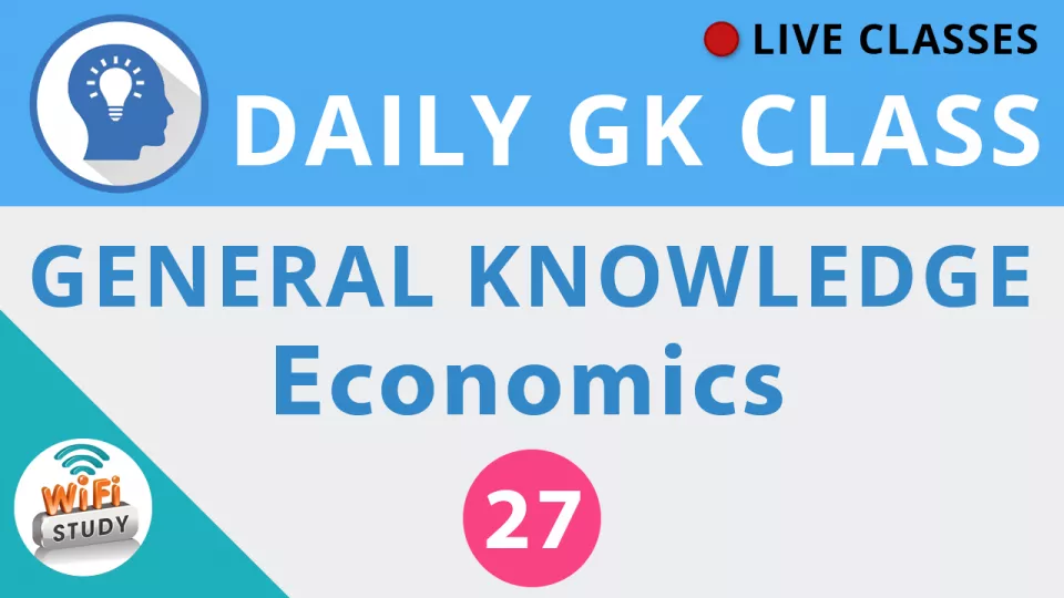 Daily gk class #27 general knowledge   economics for ssc  bank  upsc  railway and all govt  exams