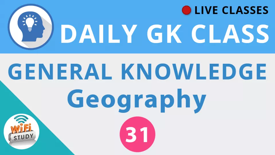 Daily gk class #31 general knowledge   geography for ssc  bank  upsc  railway and all govt  exams