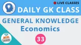 Daily gk class #33 general knowledge   economics for ssc  bank  upsc  railway and all govt  exams 