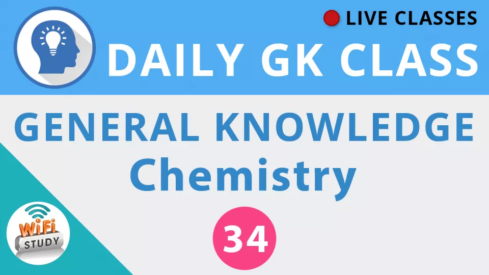 Daily gk class #34 general knowledge   chemistry for ssc  bank  upsc  railway and all govt  exams 