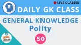 Daily gk class #50 general knowledge   polity for ssc  bank  upsc  railway and all govt  exams