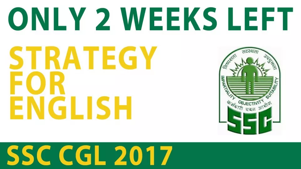 How to revise english section for ssc cgl 2017  limited time  hurry up    