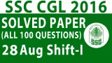 Complete ssc cgl solved paper 2016  28th aug   in hindi  all 100 questions  