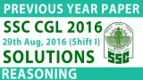 Ssc cgl reasoning solved paper 2016 in hindi  29 aug shift i   ssc cgl previous year question paper
