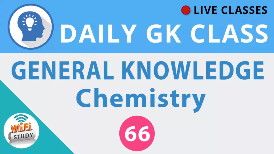 Live class  general knowledge chemistry   join now