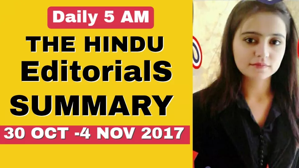 The hindu editorials summary 30 oct 4 nov 2017 