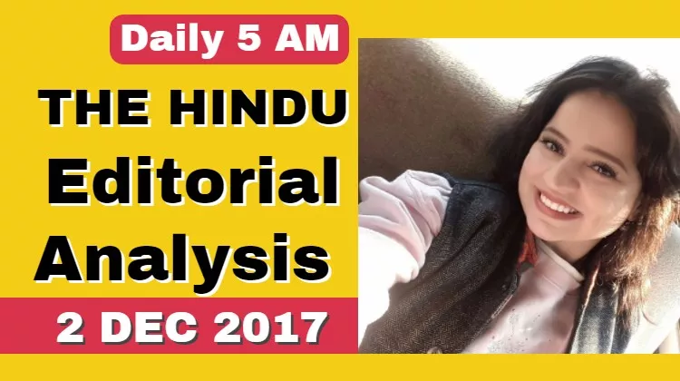 The hindu editorial analysis 