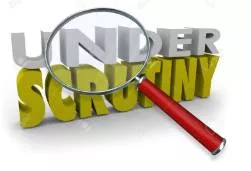 Scrutiny  - The careful and detailed examination of something: