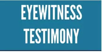 Testimony  - Evidence or proof of something.