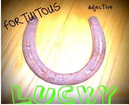 Fortuitous - Happening by a lucky chance.