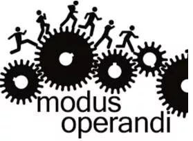 Modus operandi  - A particular way or method of doing something.