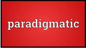 Paradigmatic  - Constituting, serving as, or worthy of being a pattern to be imitated.