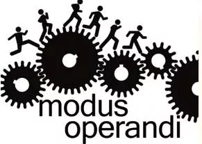Modus Operandi - A method of procedure.