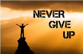 Perseverance  - The quality of being too powerful to be defeated or overcome.
