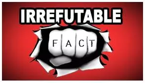Irrefutable  - Impossible to deny or disprove.