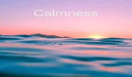 Tranquillity  - Meaning: The state of being quiet and peaceful.