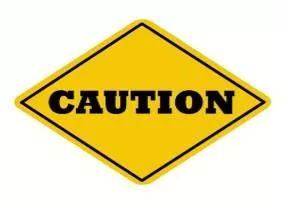 Wariness  - Meaning: A feeling that you have to be careful because there may be a danger or problem.