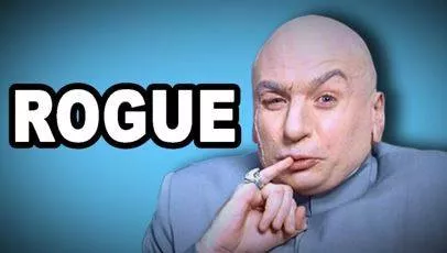 Rogue - A dishonest or unprincipled man.