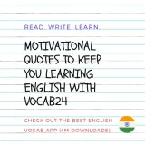Motivational quotes to keep you learning english with vocab24