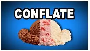 Conflate - To put two or more things together to make one new thing.