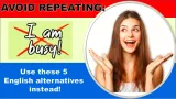 Use these 5 english alternatives instead