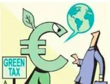 Eu’s bad tax  carbon tariffs are a terrible way to promote green technology  new delhi  others must resist the idea
