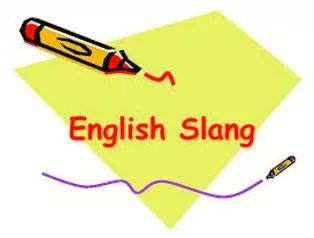 English slangs 