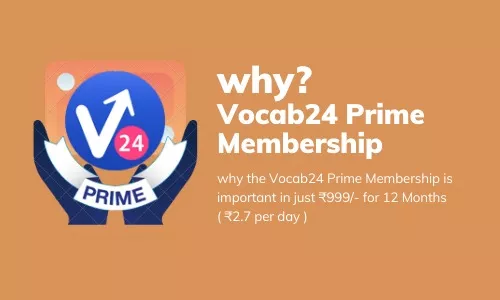 Why  vocab24 prime membership 