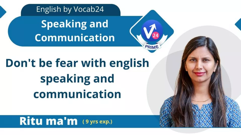 Don’t be fear with english speaking and communication 