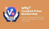 Why  vocab24 prime membership 