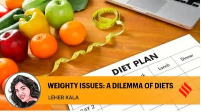 Weighty issues  a dilemma of diets 
