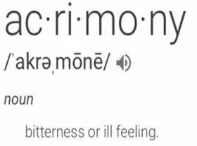 Acrimony meaning