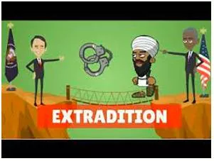Extradition  - Not stopped or blocked by anything.
