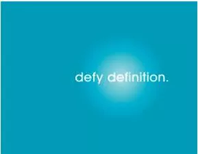 Defy - To refuse to obey.
