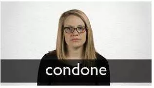 Condone  - To accept behaviour that is morally wrong or to treat it as if it were not serious.
