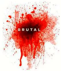 Brutal meaning