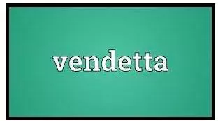 Vendetta meaning