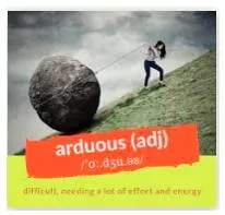 Arduous  - The act of hiding and waiting for somebody and then making a surprise attack on them.