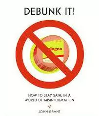 Debunk   - To show that an idea, a belief, etc. is false; to show that something is not as good as people think it is.