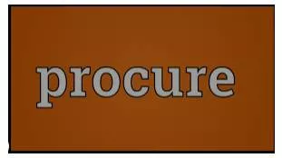 Procure  - To obtain something, especially with difficulty.