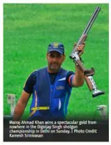 Mairaj ahmad khan snatches skeet gold
