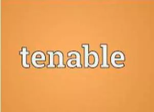 Tenable - Easy to defend against attack or criticism.