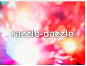 Dazzle  - Something that is so bright.