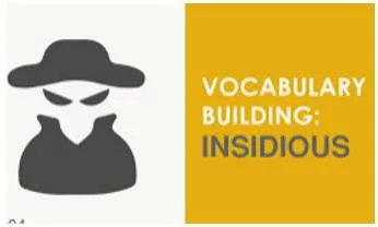 Insidious meaning
