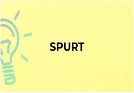Spurt  - To increase your speed for a short time to get somewhere faster